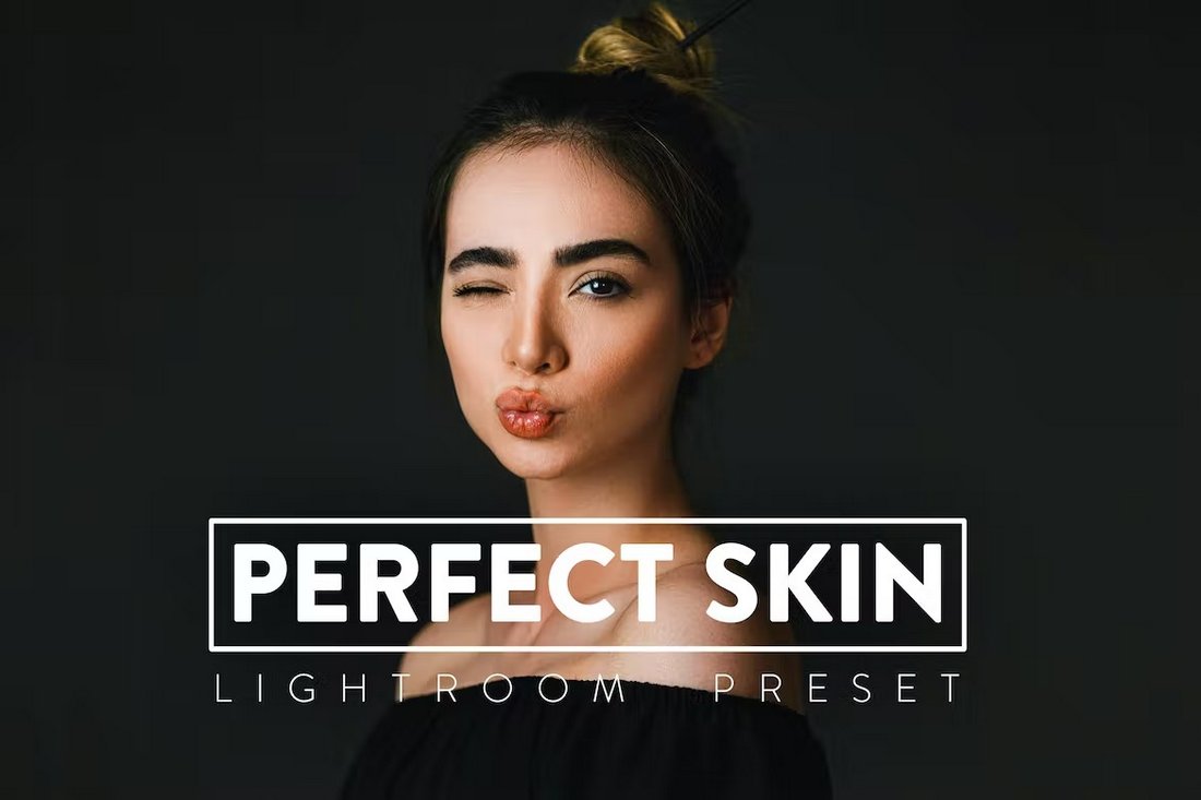 10 Perfect Skin Lightroom Presets