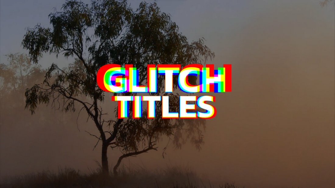 Glitch Titles After Effects Text Animations