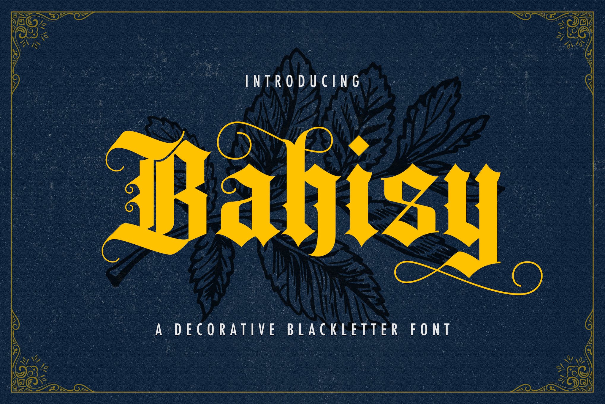 Bahisy Blackletter Typeface