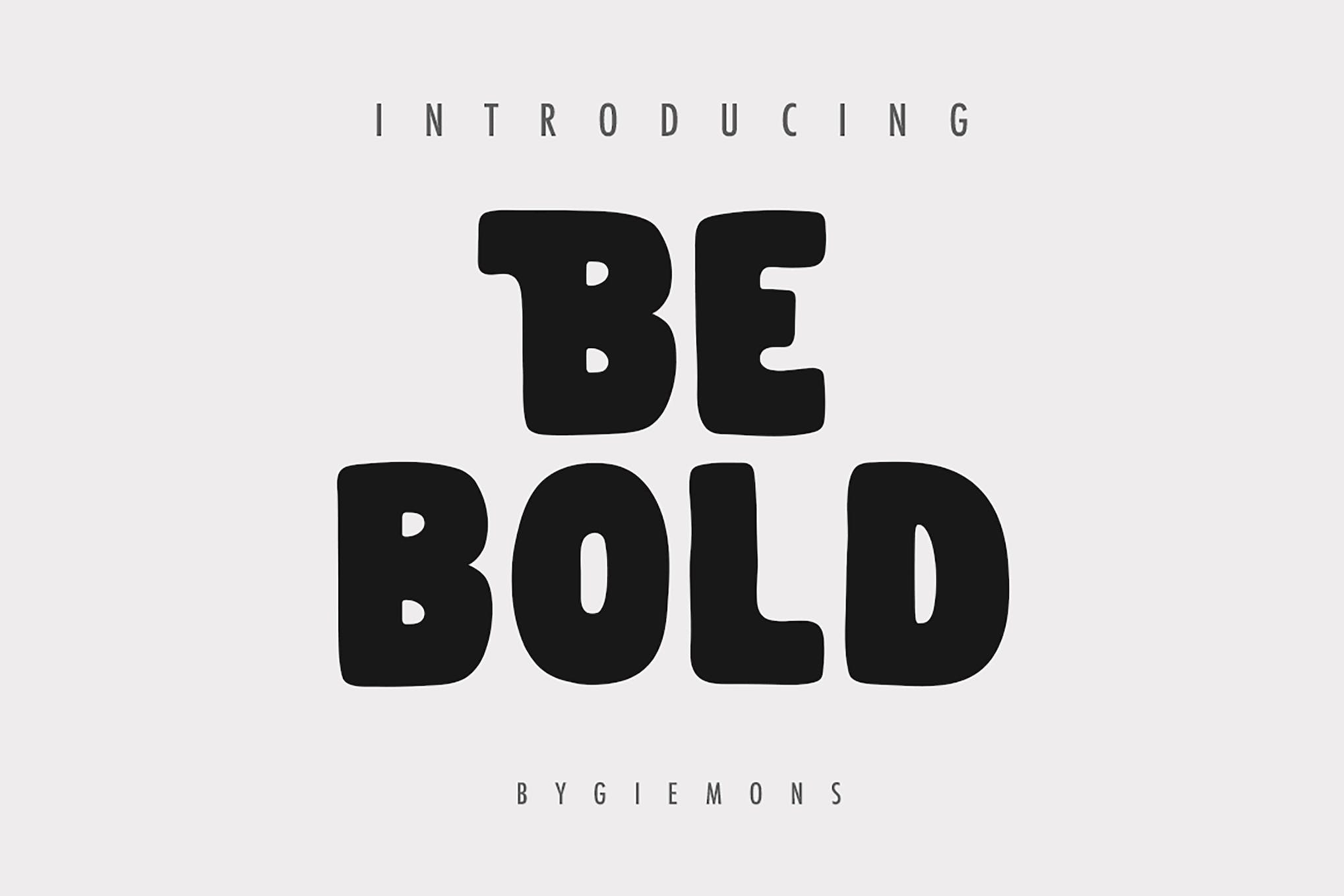 Be Bold Typeface