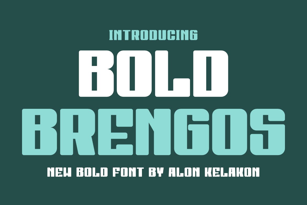 Bold Brengos Font