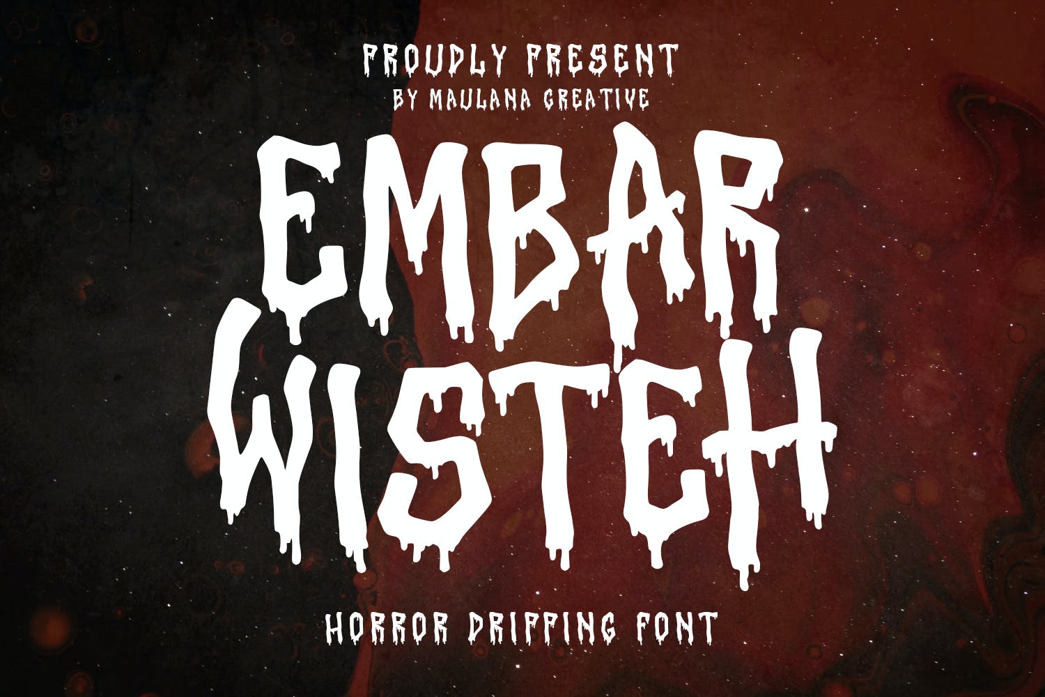 Embar Wisteh Horror Drip