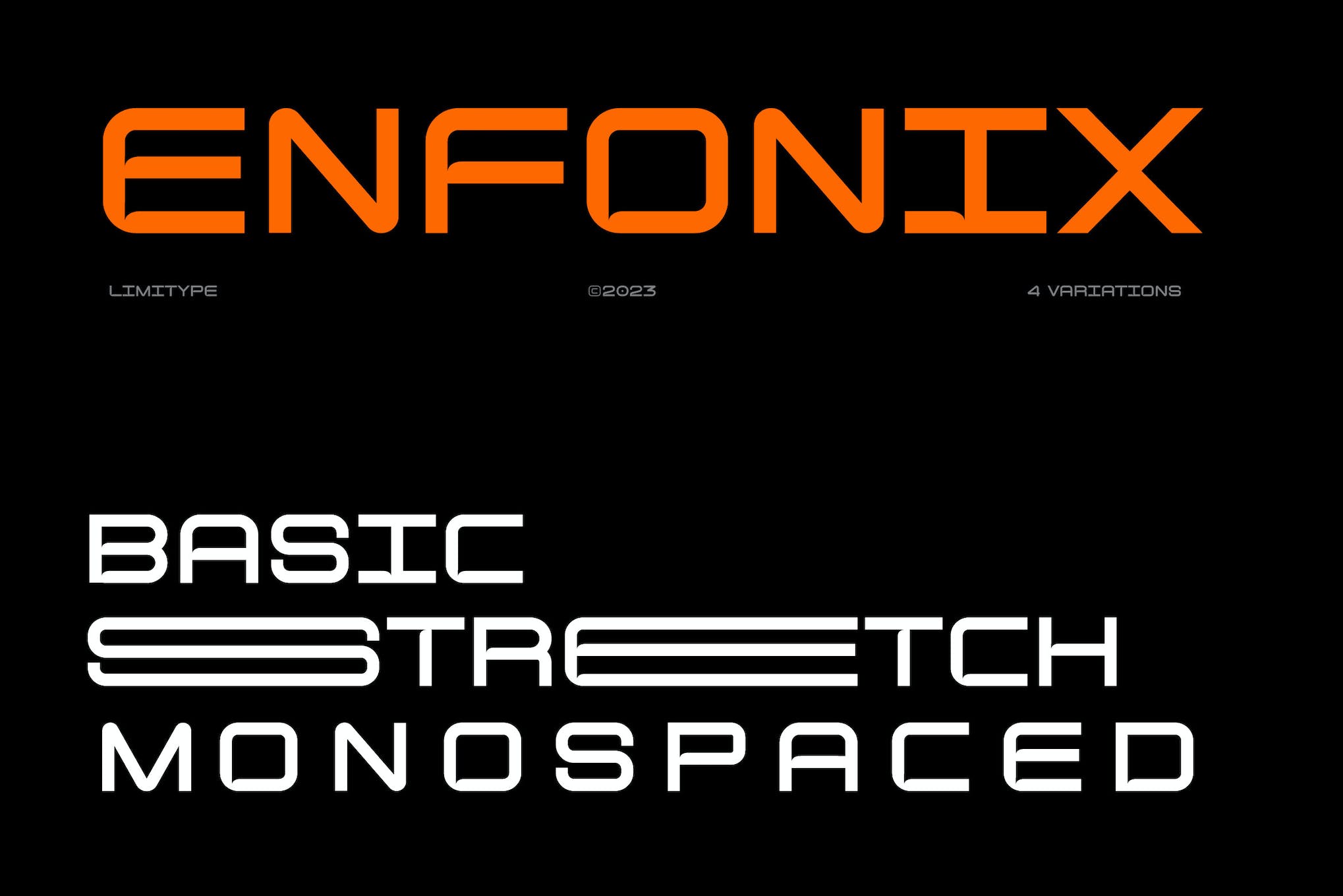 Enfonix Stretch Font