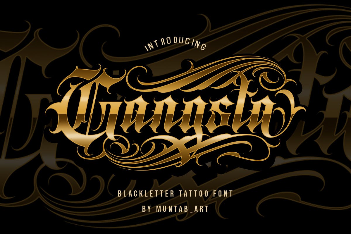 Gangsta Tattoo Font