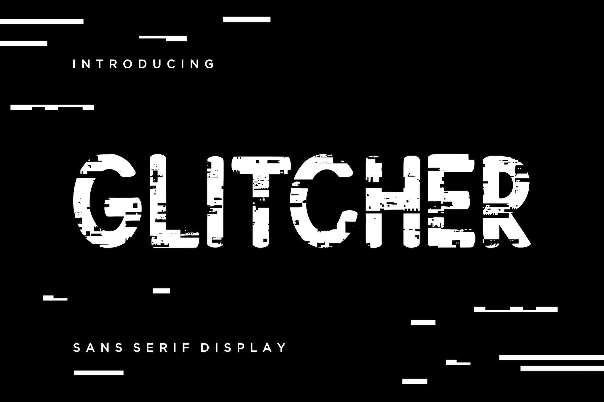 Glitcher Sans Serif