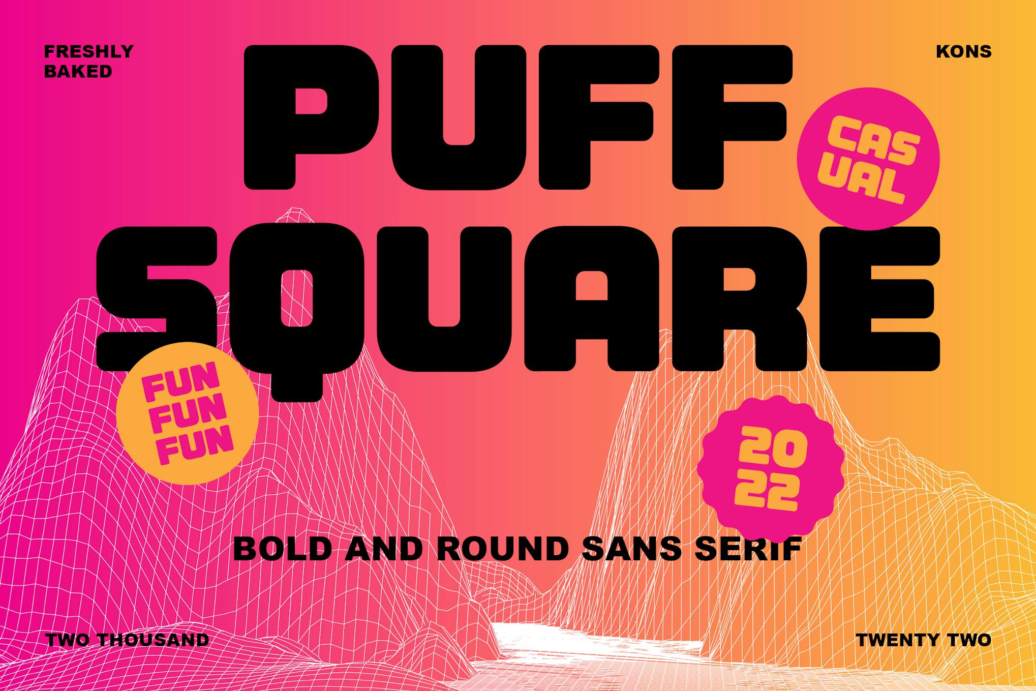 Puff Square - Casual Fun Display Fonts