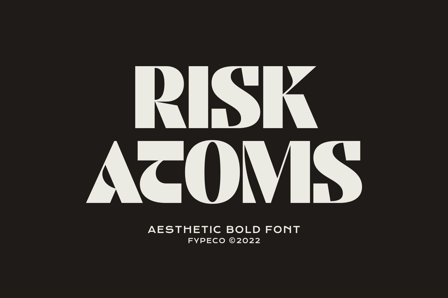 Risk Atoms Aesthetic Bold Font