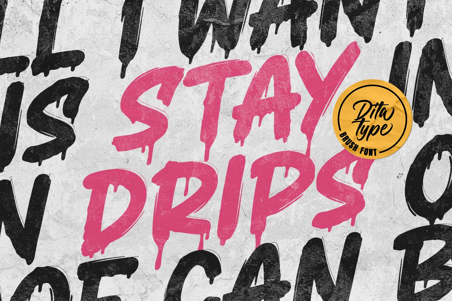 Stay Drips Typeface