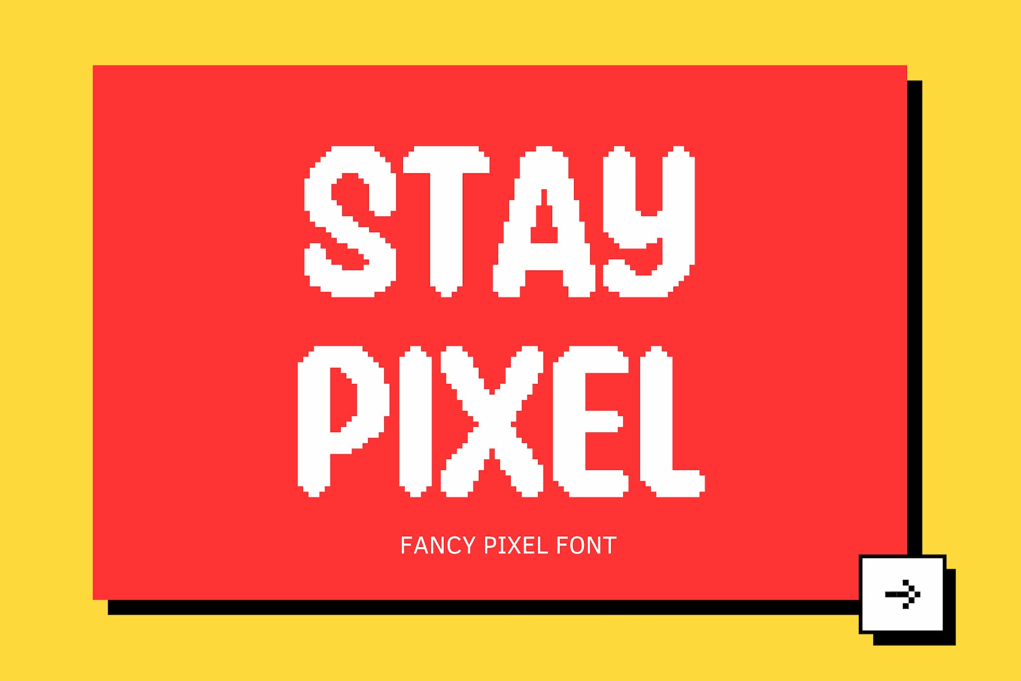 Stay Pixel Typeface