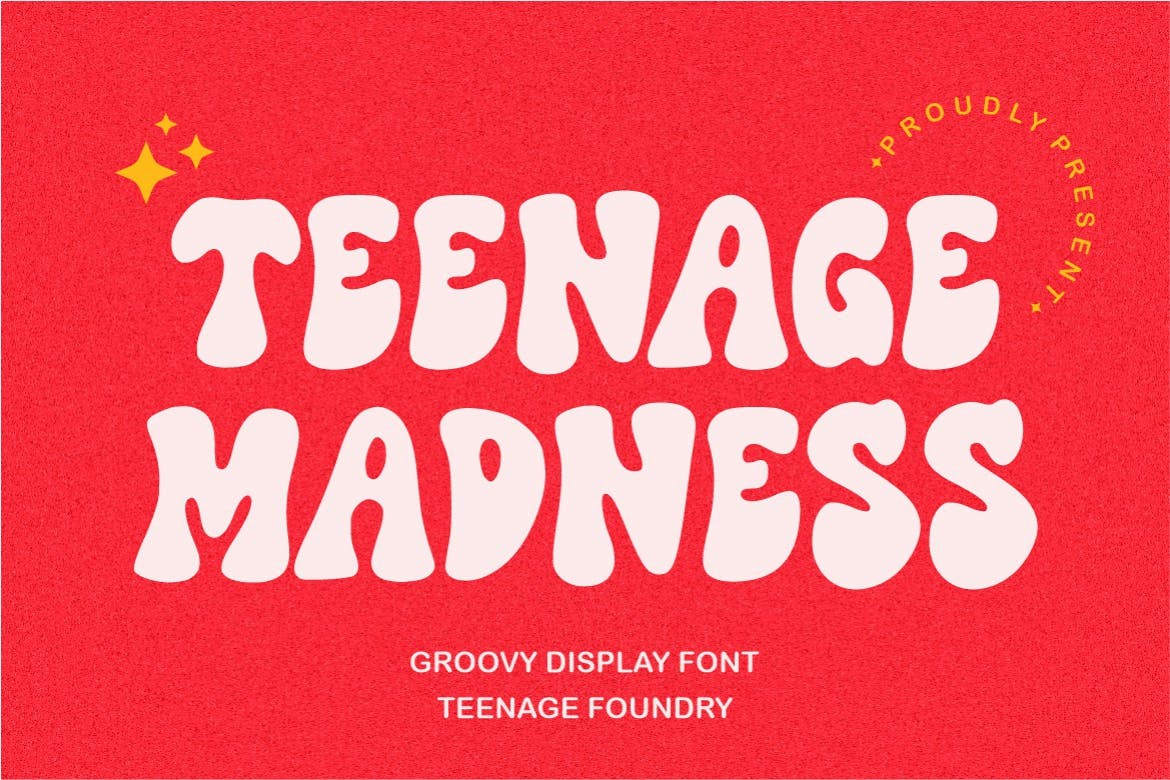 Teenage Madness - Groovy Bubble Font