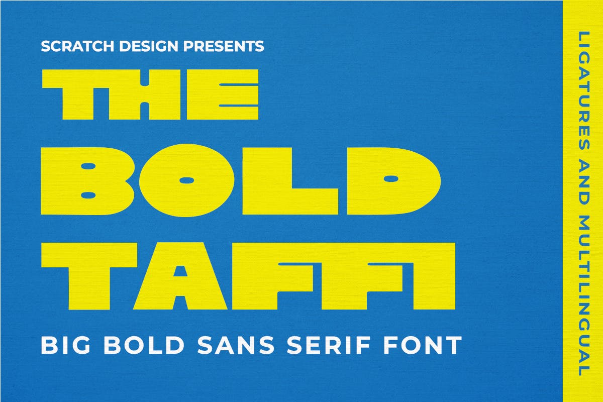 The Bold Taffi Typeface